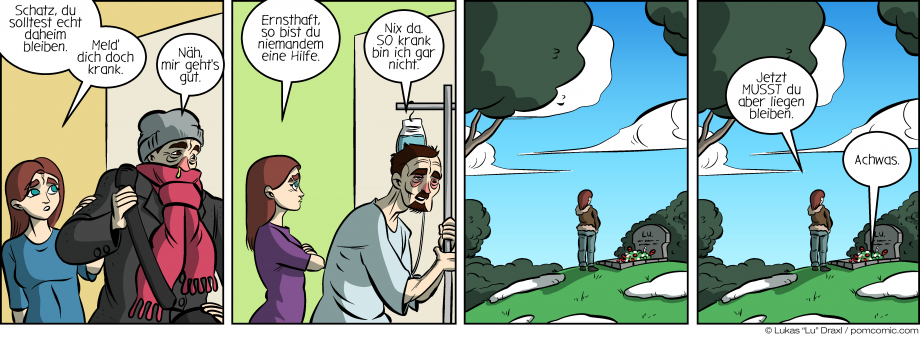 Piece of Me. Ein Webcomic über Sturköpfe, die sich weigern, daheim zu bleiben.