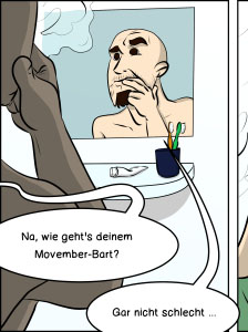 Piece of Me. Ein Webcomic über Movember und Bärte